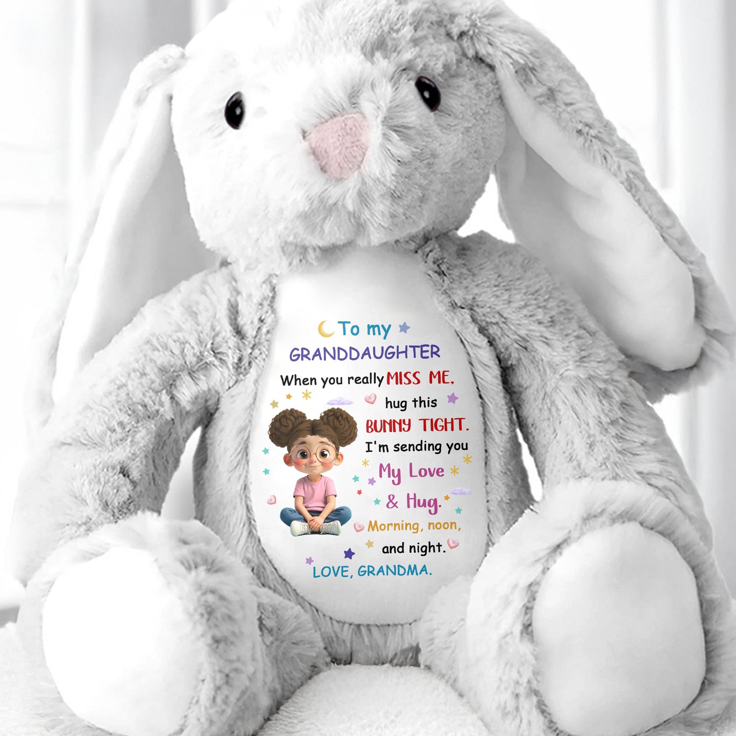 To My Granddaughter, Hug This Bunny Tight