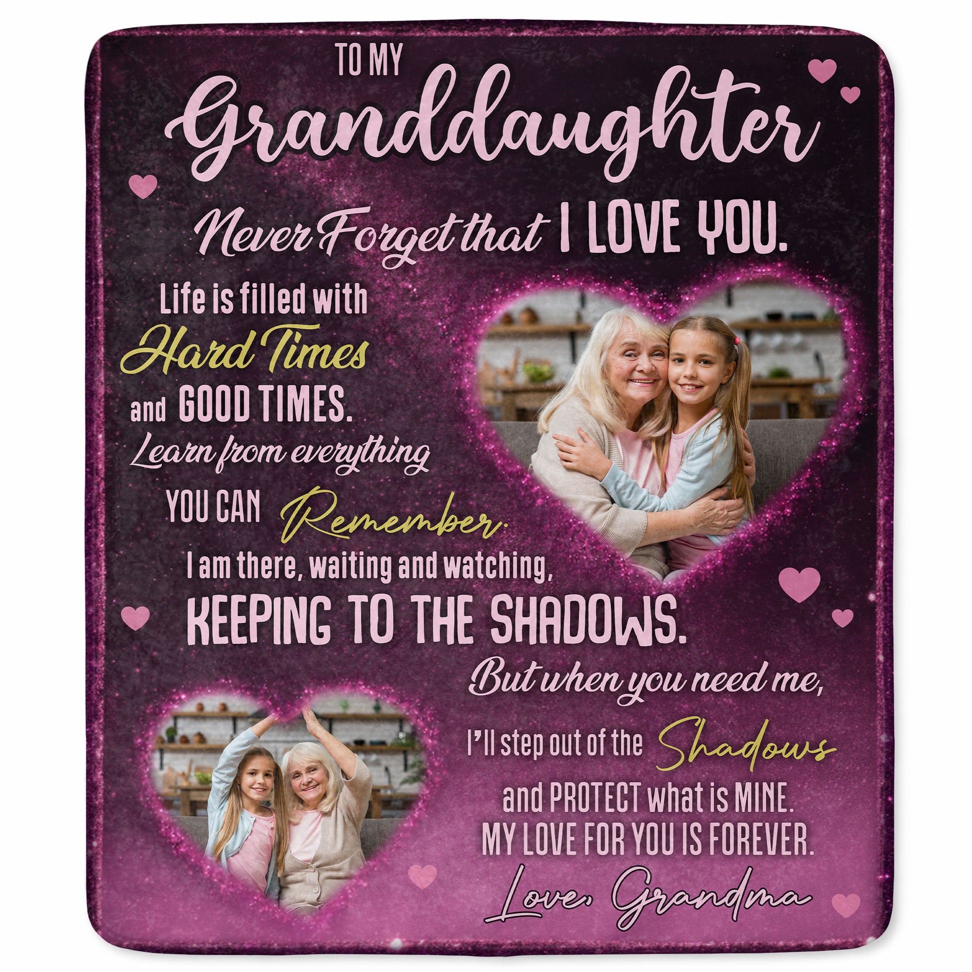 To My Granddaughter, Never Forget That I Love You, Hearts