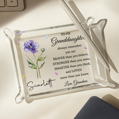 To My Granddaughter, Always Remember, Flowers and Butterflies