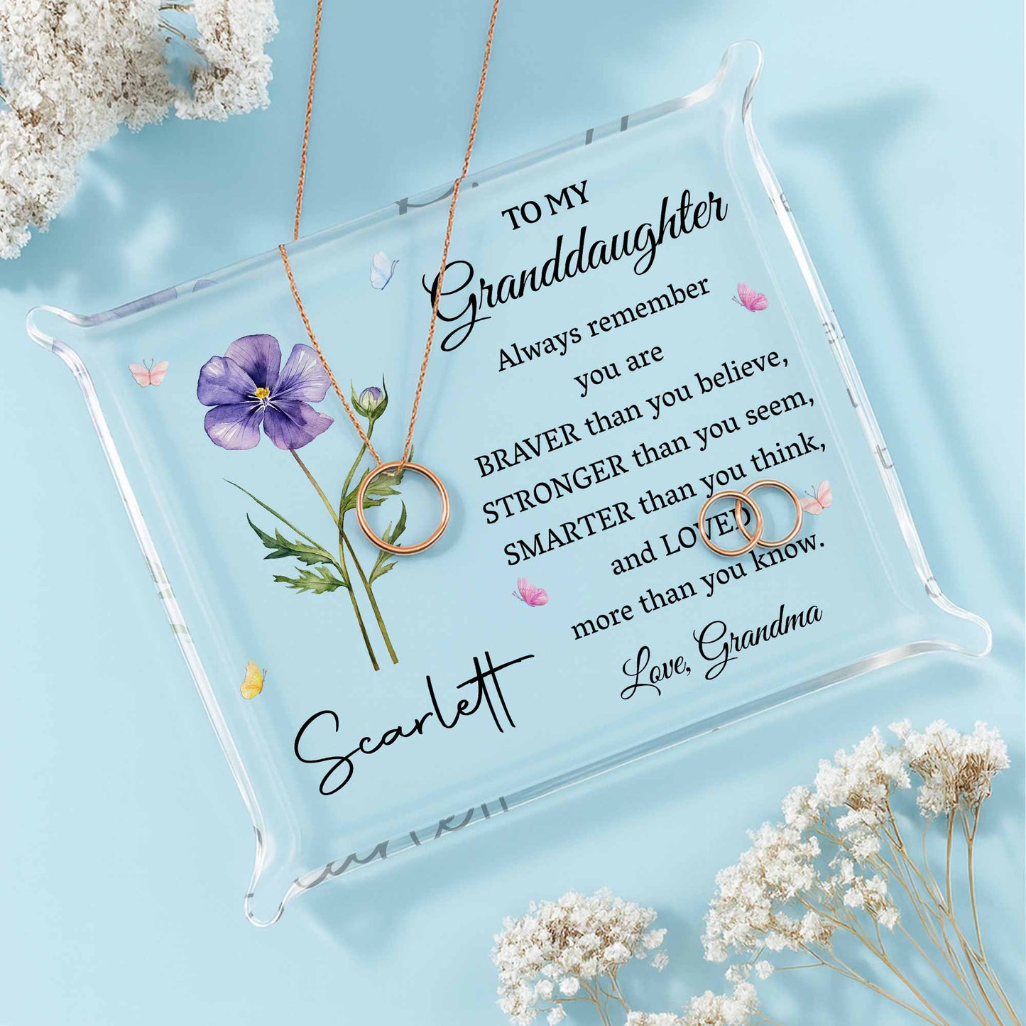 To My Granddaughter, Always Remember, Flowers and Butterflies