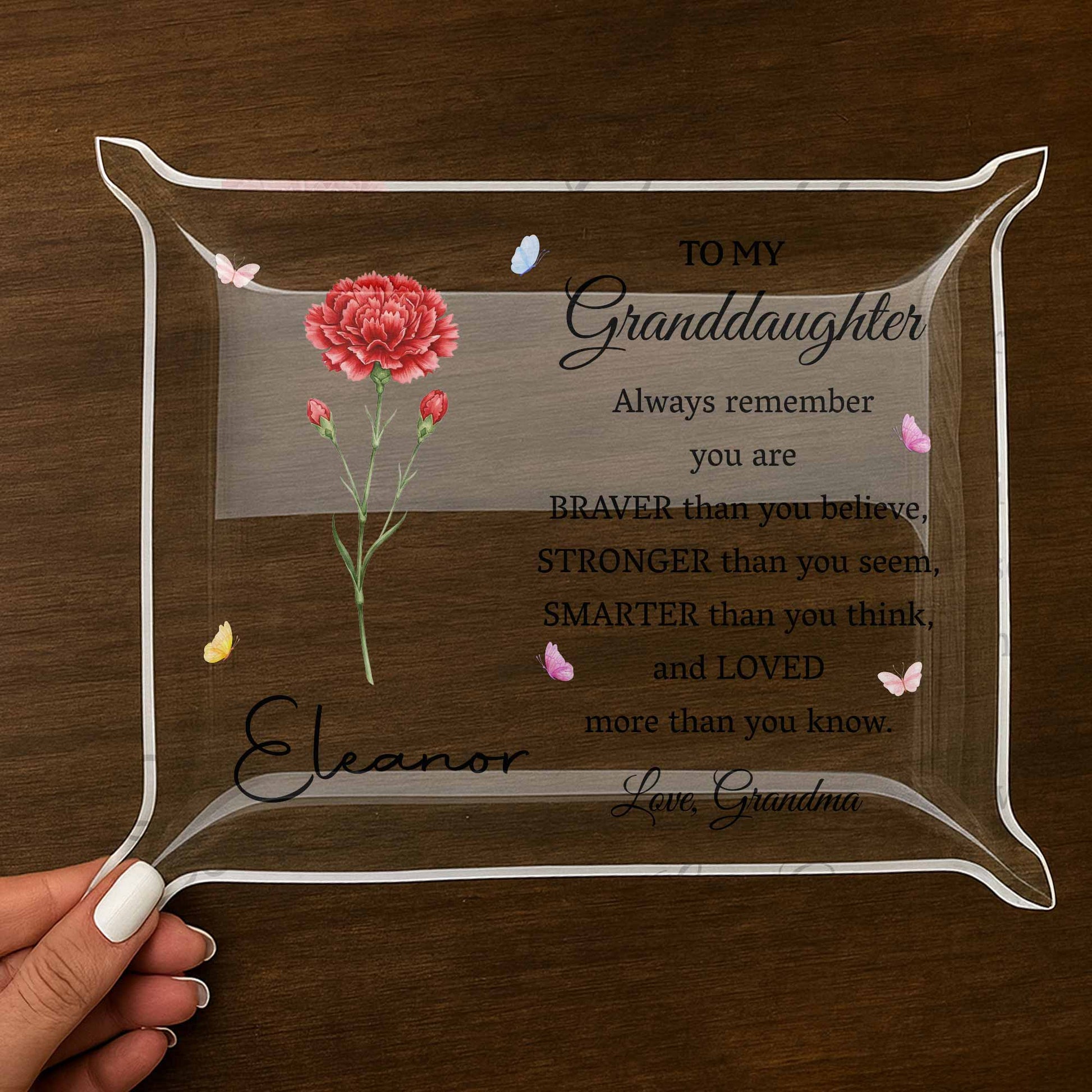 To My Granddaughter, Always Remember, Flowers and Butterflies