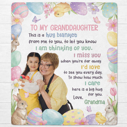 To My Granddaughter Hug Blanket With Easter Eggs And Bunnies