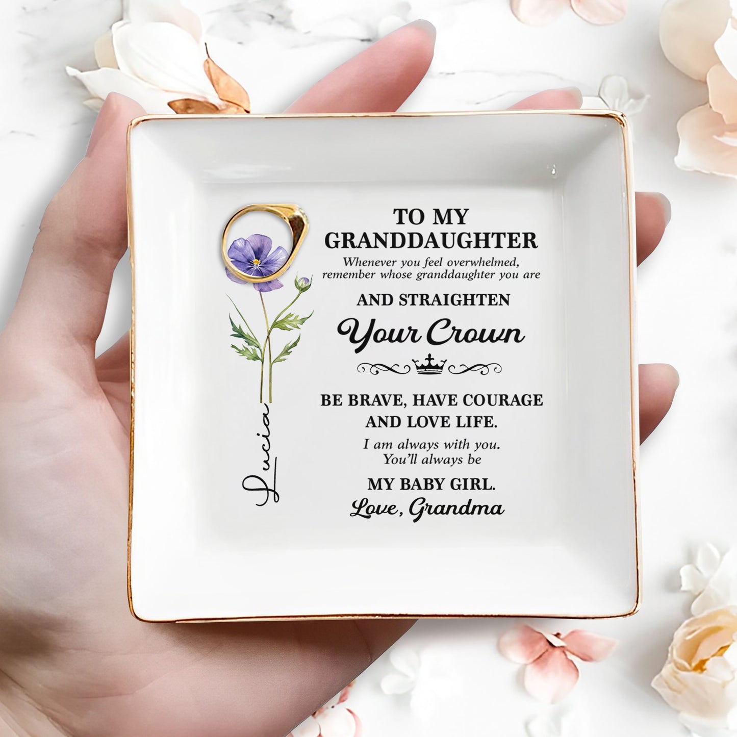 To My Granddaughter Straighten Your Crown Birth Month Flower - Personalized Custom Jewelry Dish, Square Ceramic Dish - GDT662_SCRD