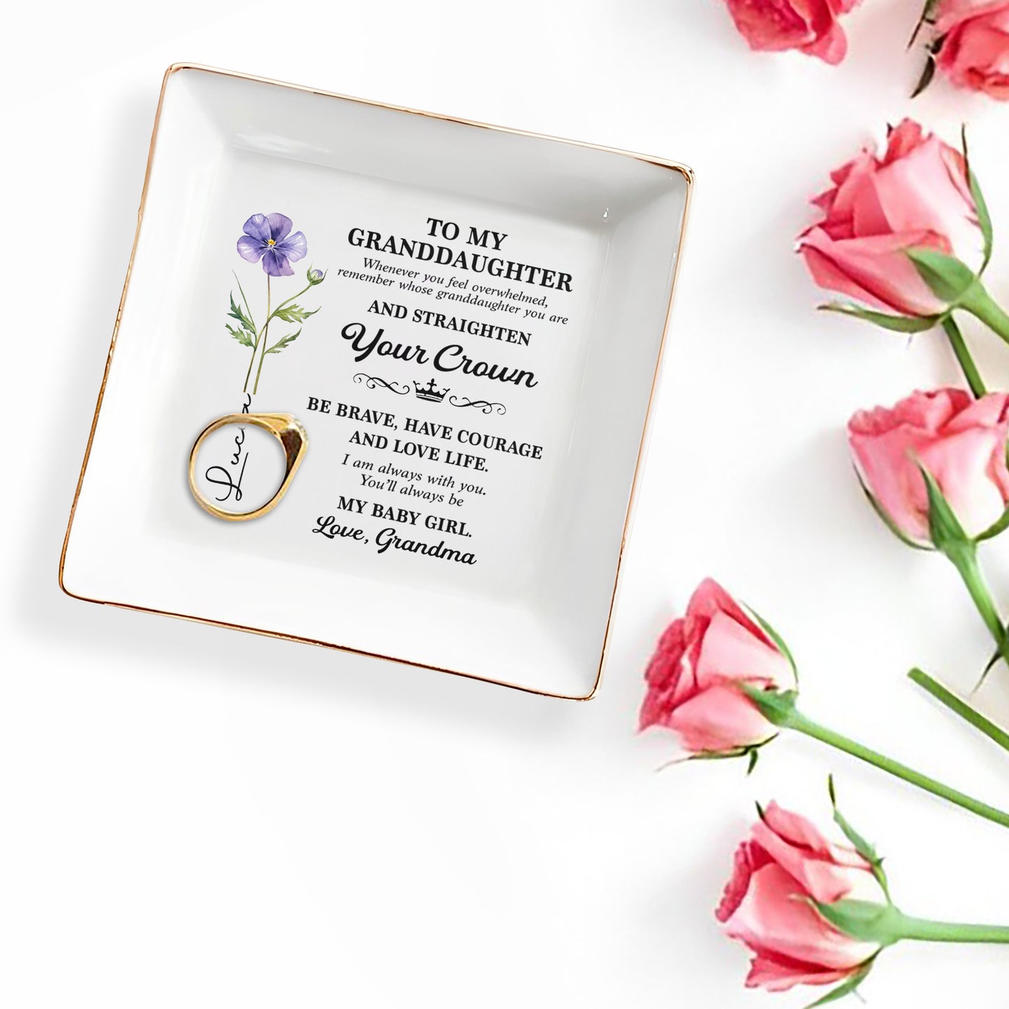 To My Granddaughter Straighten Your Crown Birth Month Flower - Personalized Custom Jewelry Dish, Square Ceramic Dish - GDT662_SCRD