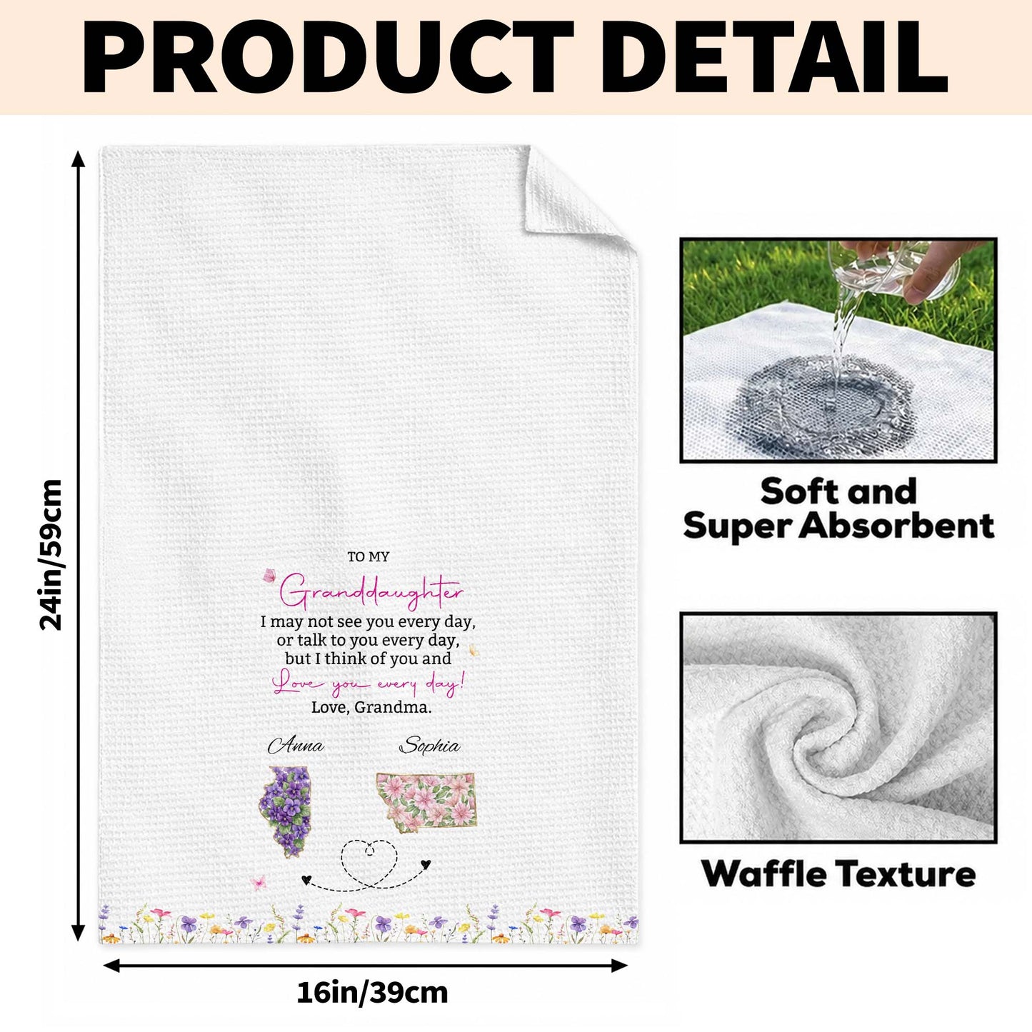 To My Granddaughter Love You Everyday With Floral State Art - Personalized Kitchen Towel - GDT868_TOWL