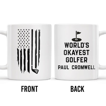 World's Okayest Golfer, Golf Flag and Distressed American Flag