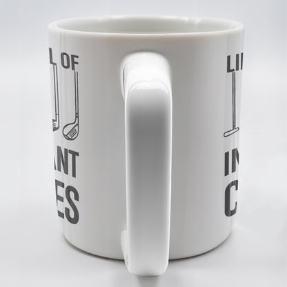 Life Is Full Of Important Choices, Golf Clubs