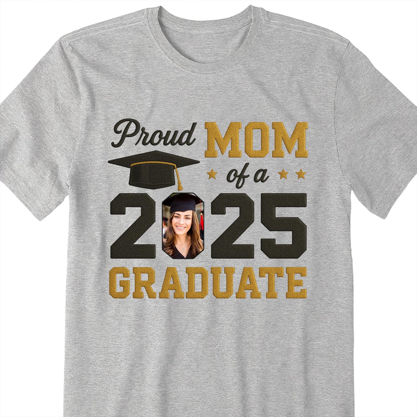 Proud Mom Of A 2025 Graduate, Graduation Cap and Stars