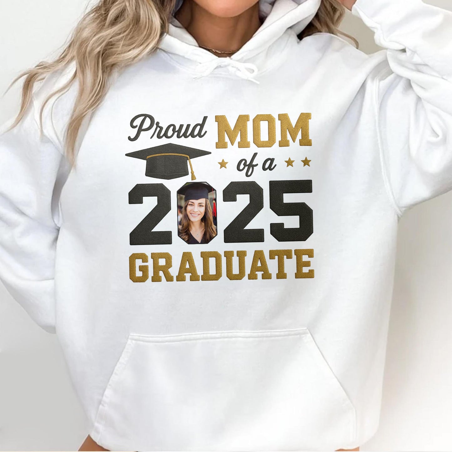 Proud Mom Of A 2025 Graduate, Graduation Cap and Stars