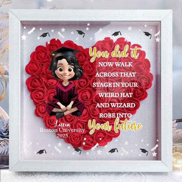 You Did It, Now Walk Across That Stage, Graduation Cap and Flowers