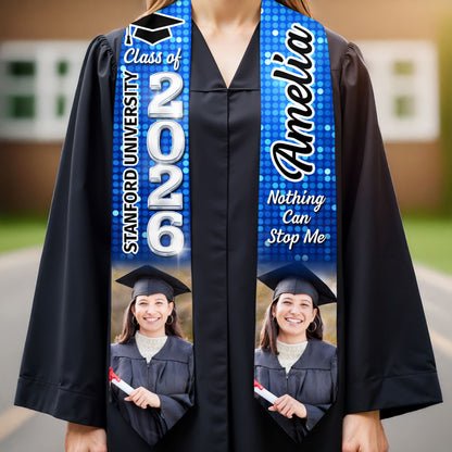 Class Of Nothing Can Stop Me Photo Graduation Cap Design