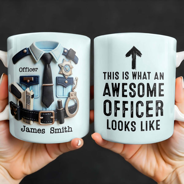 This Is What An Awesome Officer Looks Like, Arrow - Personalized Custom Coffee Mug - GRAD293_MG