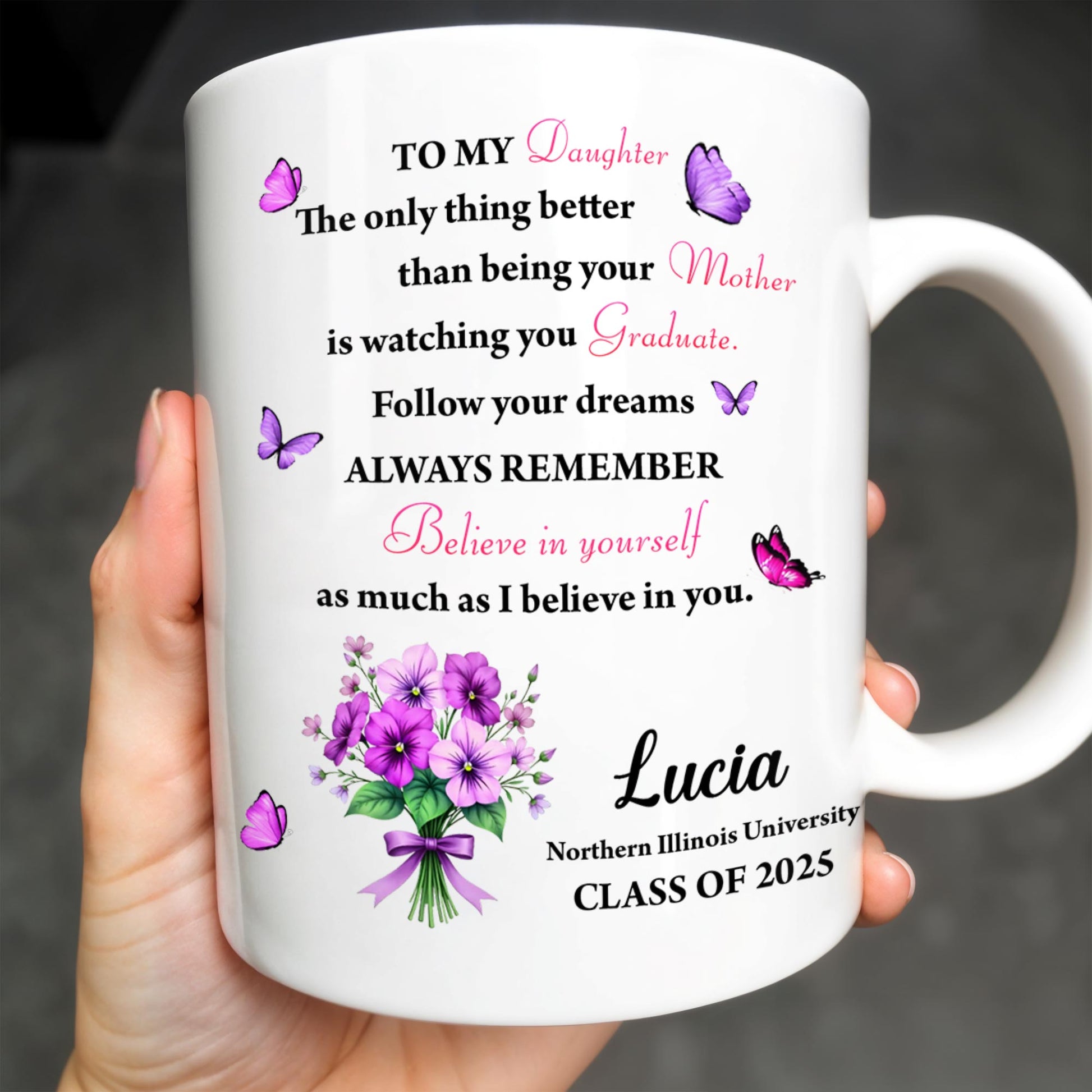 To My Daughter, The Only Thing Better Than Being Your Mother, Butterflies and Flowers