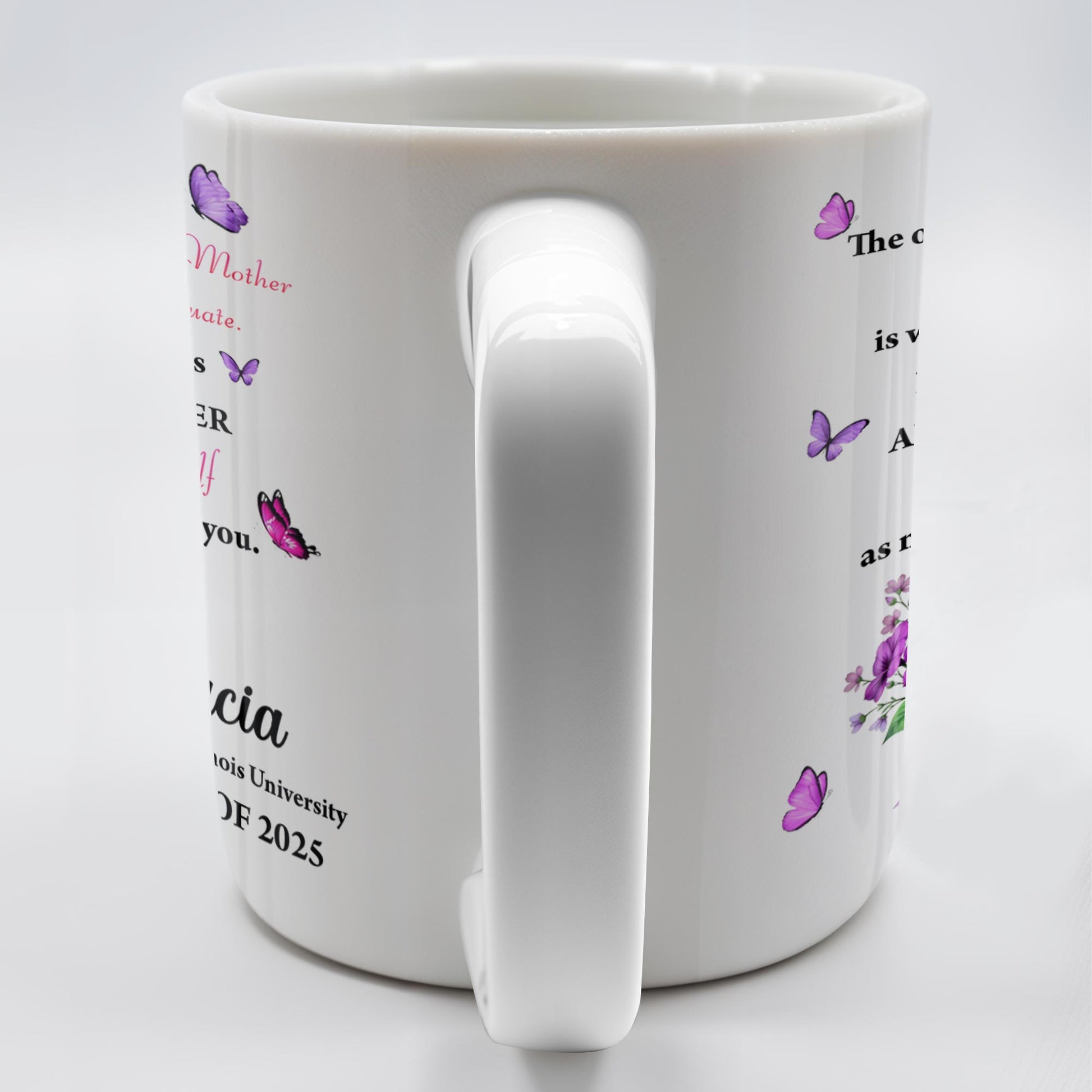 To My Daughter, The Only Thing Better Than Being Your Mother, Butterflies and Flowers