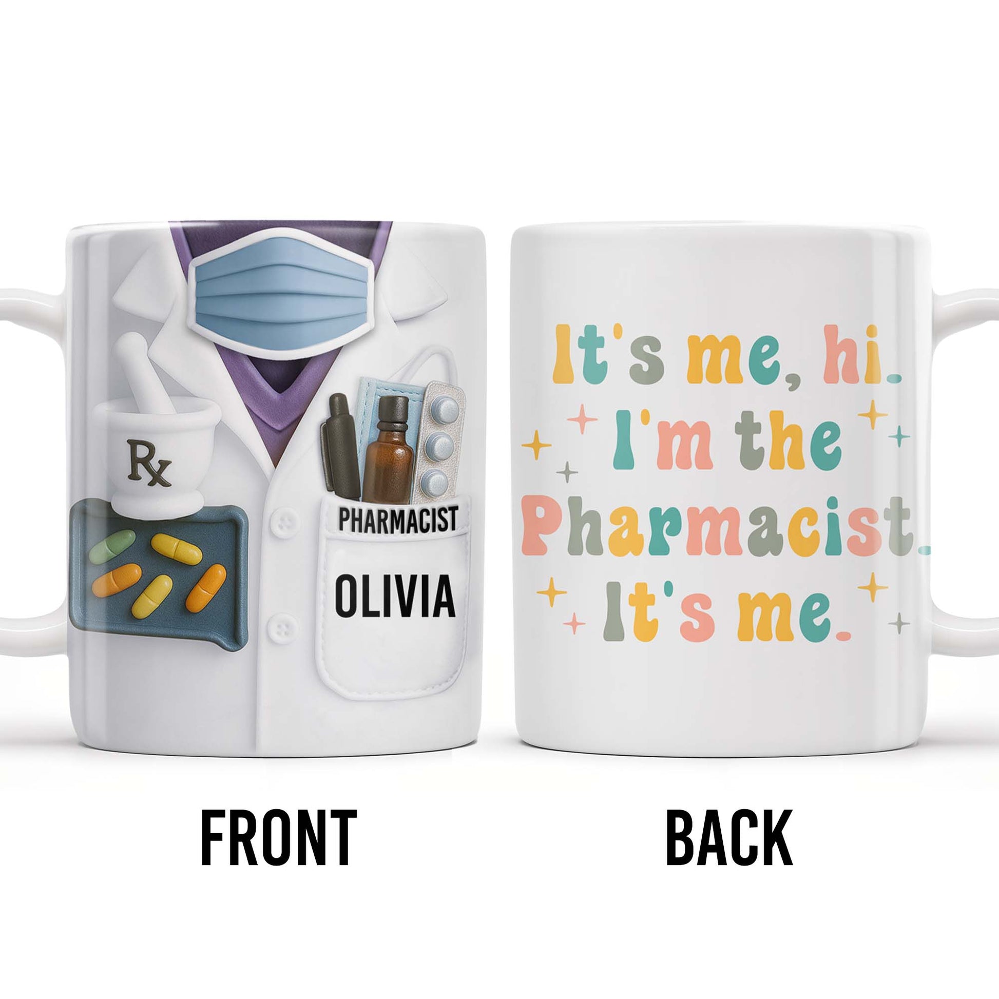 It's Me, Hi. I'm The Pharmacist. It's Me, Pharmacist Lab Coat and Medical Tools