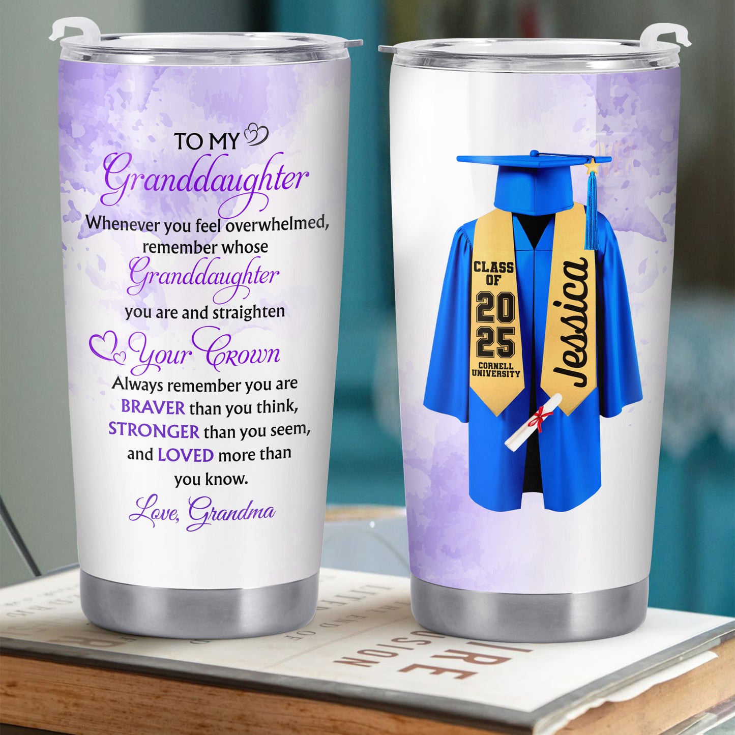 To My Granddaughter, Whenever You Feel Overwhelmed, Remember Whose Granddaughter You Are, Graduation Robe and Cap - Personalized Custom Stainless Steel Tumbler 20oz 30oz - GRAD317_TB