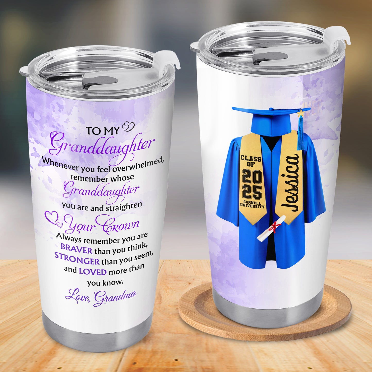 To My Granddaughter, Whenever You Feel Overwhelmed, Remember Whose Granddaughter You Are, Graduation Robe and Cap - Personalized Custom Stainless Steel Tumbler 20oz 30oz - GRAD317_TB