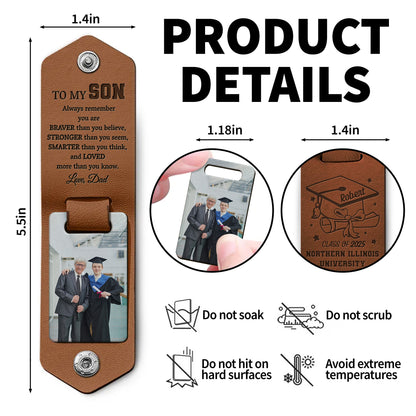 To My Son, Always Remember You Are Braver, Stronger, Smarter, Graduation Cap And Diploma