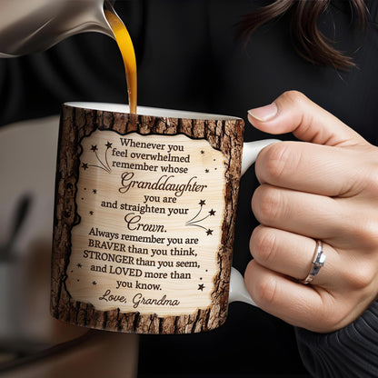 To My Granddaughter, Always Remember You Are Braver, Graduation Cap and Gown - Personalized Custom Coffee Mug - GRAD319_MG