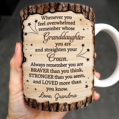 To My Granddaughter, Always Remember You Are Braver, Graduation Cap and Gown - Personalized Custom Coffee Mug - GRAD319_MG