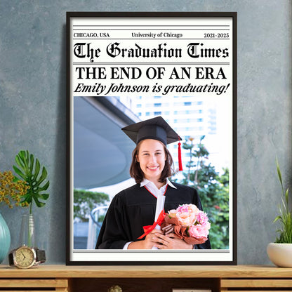 The End Of An Era, Celebrating Your Graduation - Personalized Custom Vertical Poster - GRAD322_VPOS