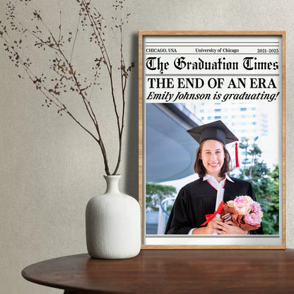The End Of An Era, Celebrating Your Graduation - Personalized Custom Vertical Poster - GRAD322_VPOS