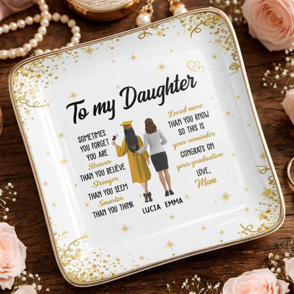 To My Daughter, Braver, Stronger, Smarter