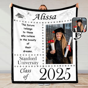 The Future Belongs To Those Who Believe In Their Dreams Graduation Blanket