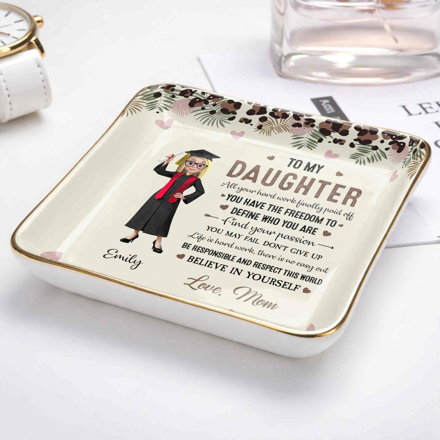 To My Daughter, Graduation Cap And Flowers