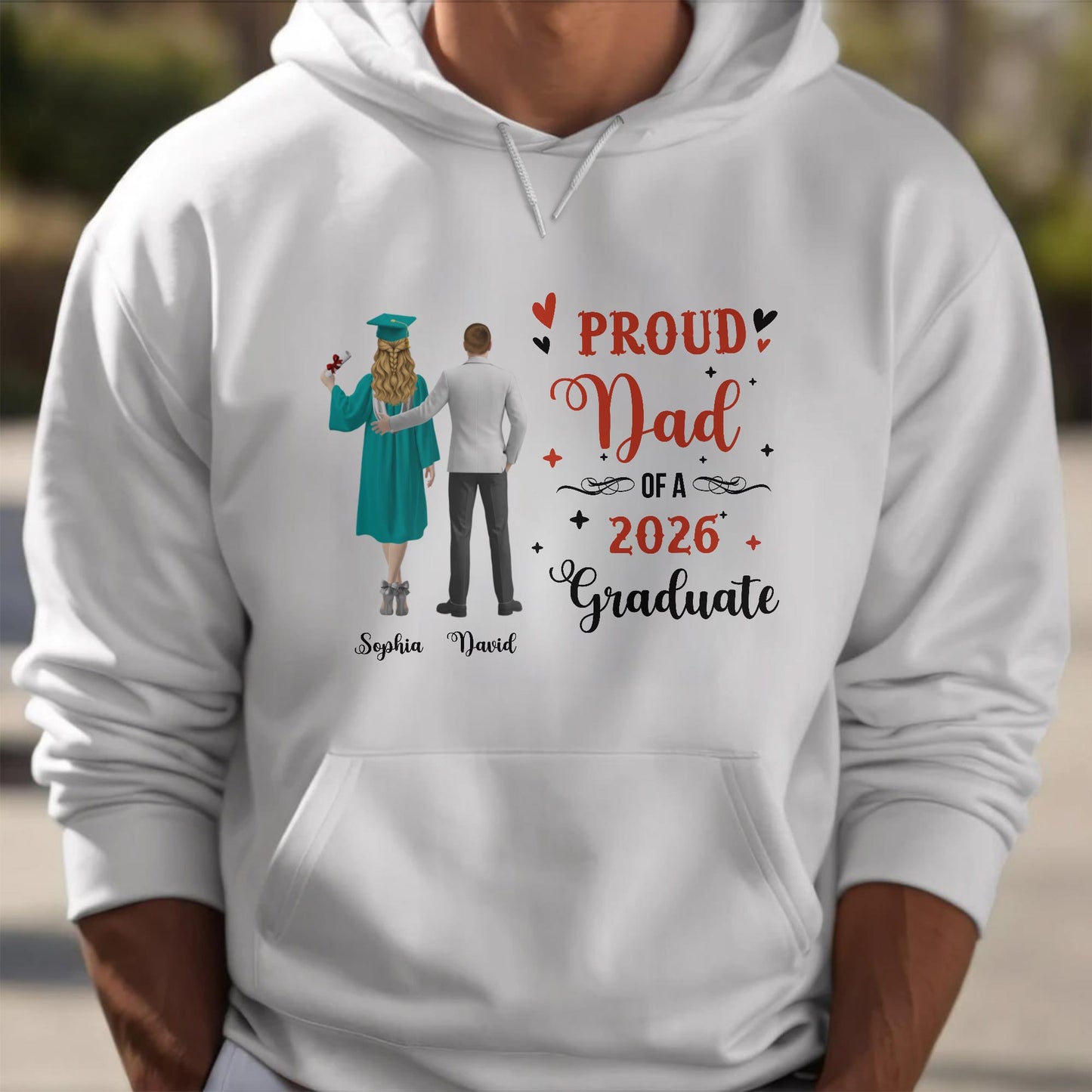 Proud Dad Of A Graduate With Hearts And Diploma