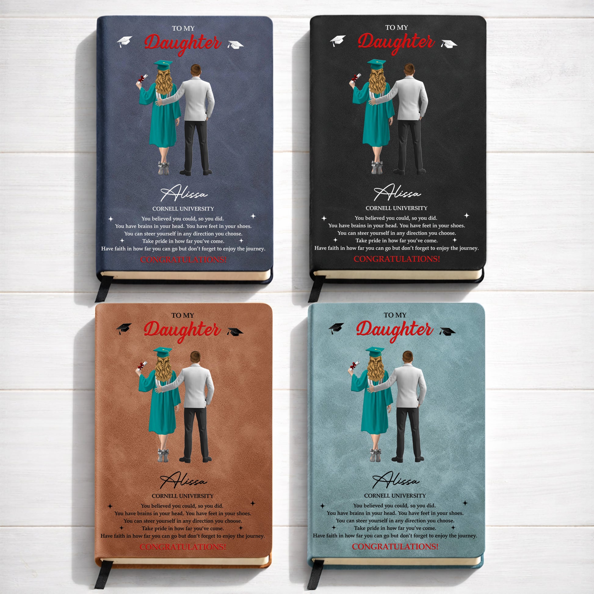 To My Daughter, You Believed You Could, Graduation Cap