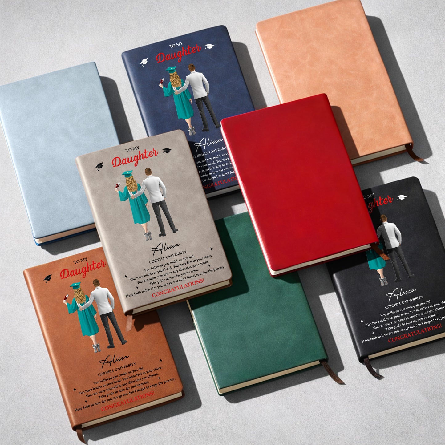 To My Daughter, You Believed You Could, Graduation Cap