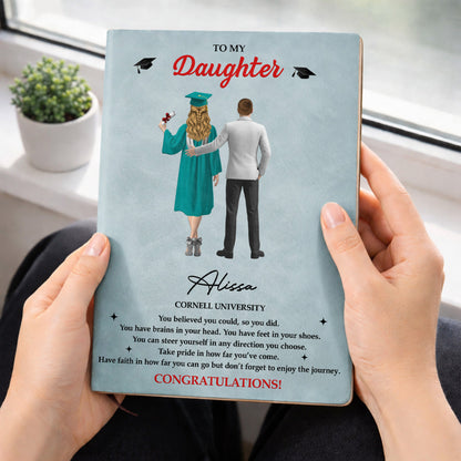 To My Daughter, You Believed You Could, Graduation Cap