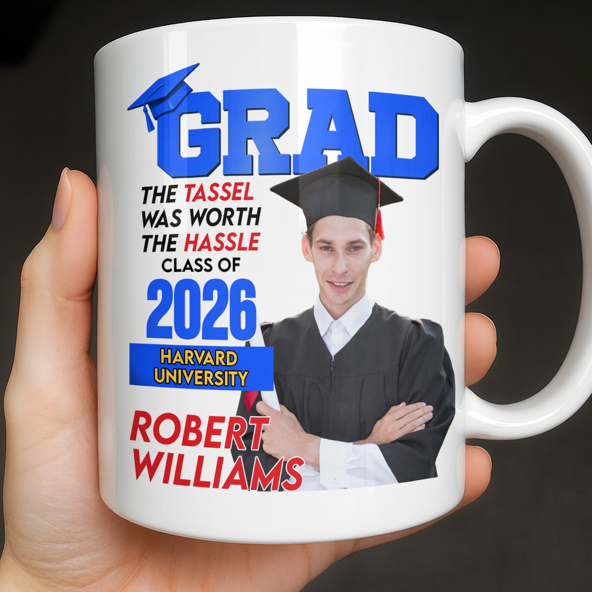 The Tassel Was Worth The Hassle Class Of [Year] Graduation Cap