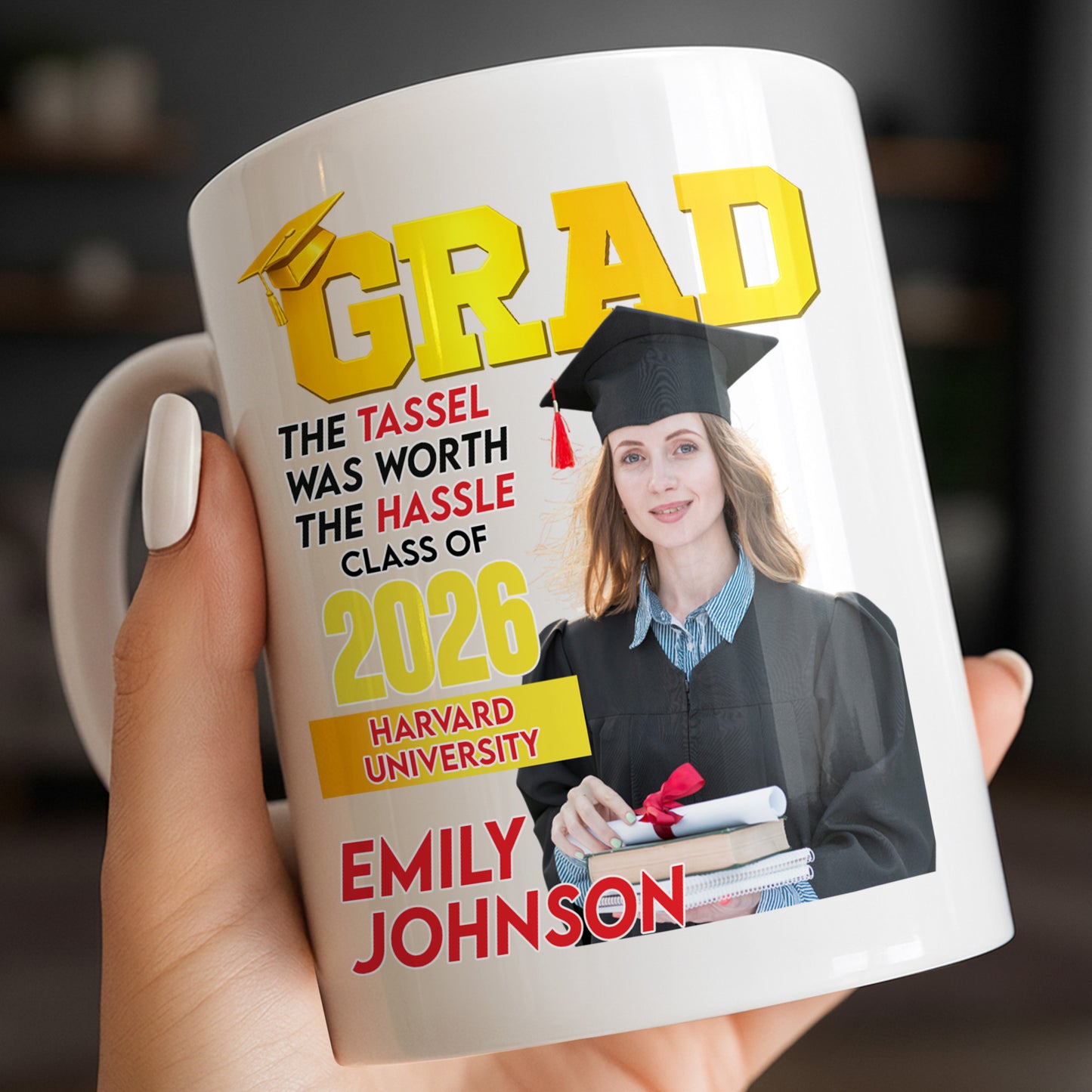 The Tassel Was Worth The Hassle Class Of [Year] Graduation Cap