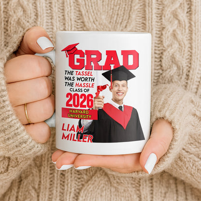 The Tassel Was Worth The Hassle Class Of [Year] Graduation Cap