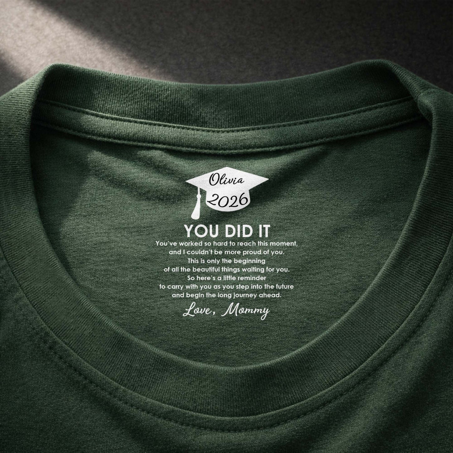 You Did It Proud Of You Graduation Cap - Personalized Custom Inside Neck Print T-Shirt - GRAD464_BCBAS