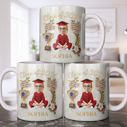 Class Of The End Of One Chapter Graduate Girl And Trophy - Personalized Custom Coffee Mug - GRAD488_MG