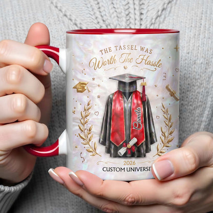 The Tassel Was Worth The Hassle Graduation Cap And Gown - Personalized Custom Accent Mug - GRAD510_AMUG