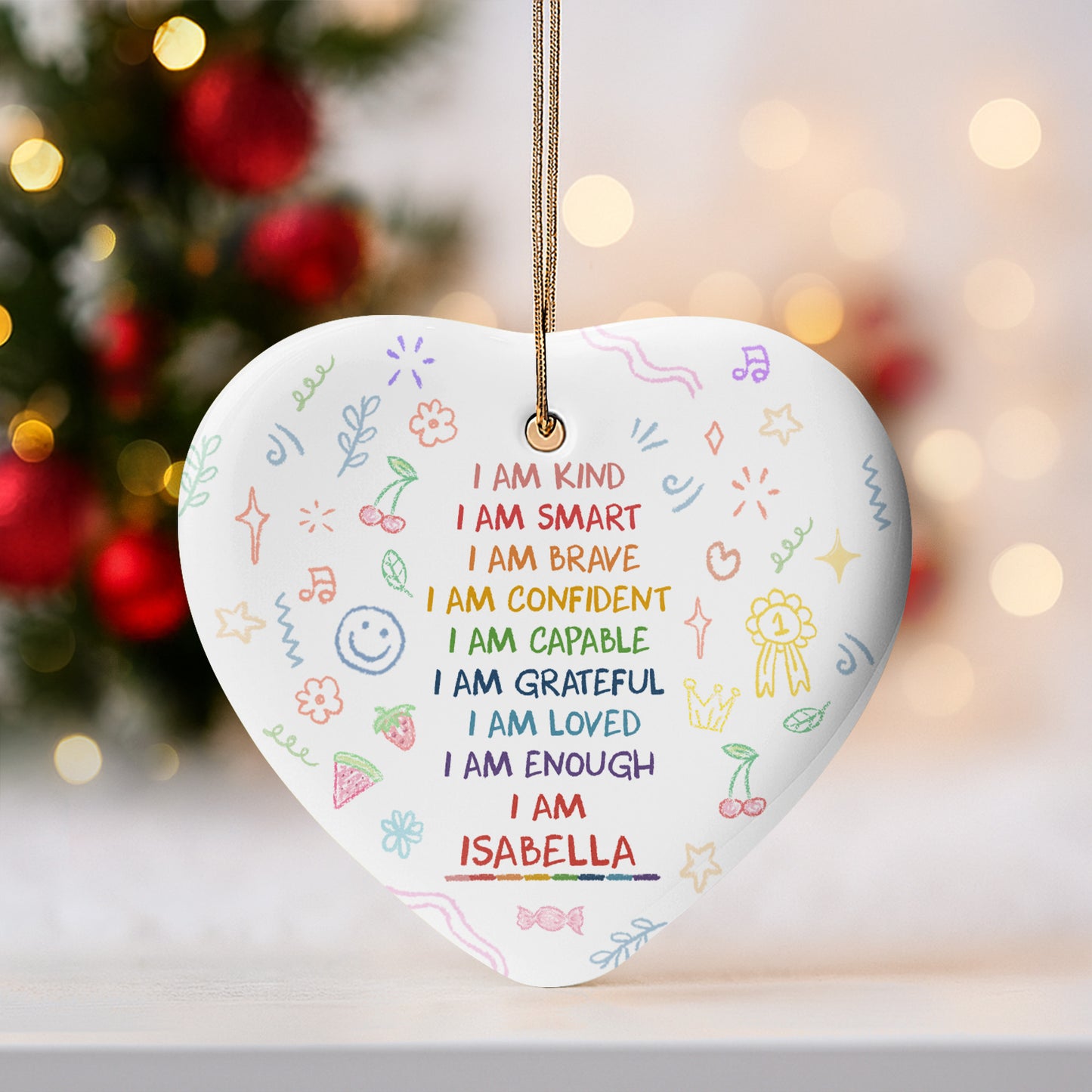 I Am Kind, I Am Smart, Heart Shaped Ornament