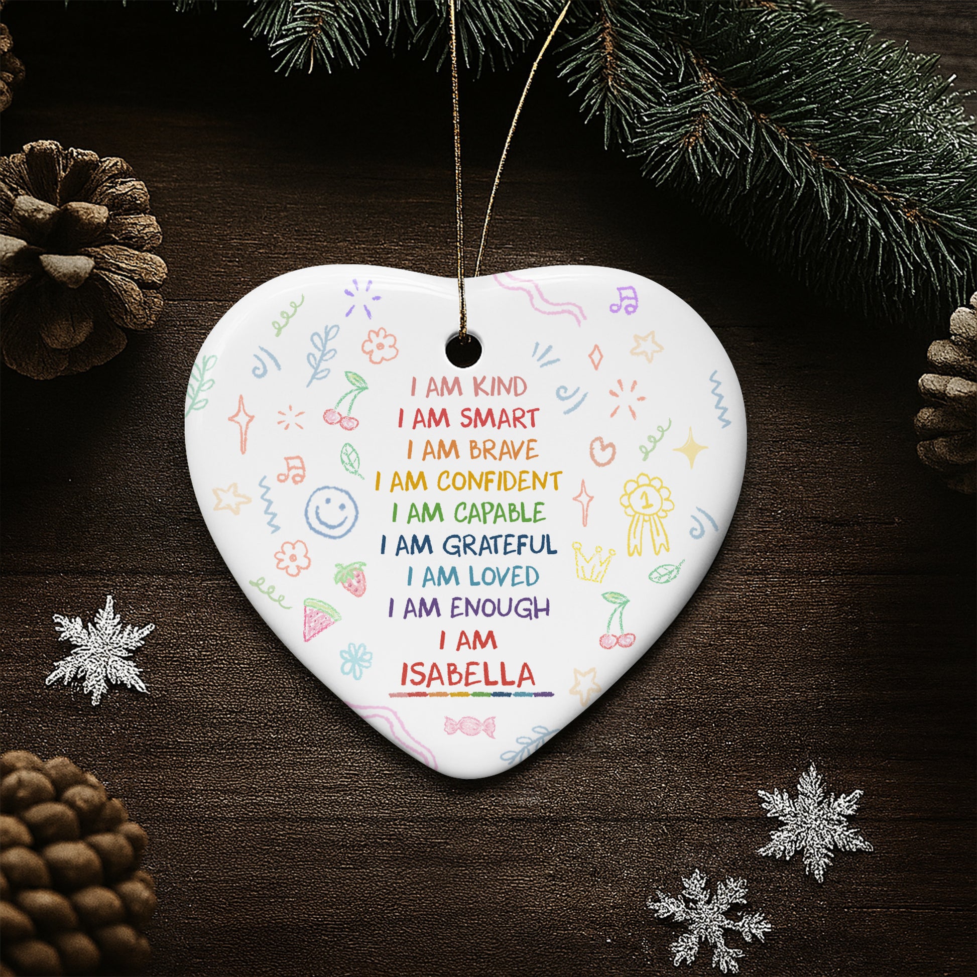 I Am Kind, I Am Smart, Heart Shaped Ornament