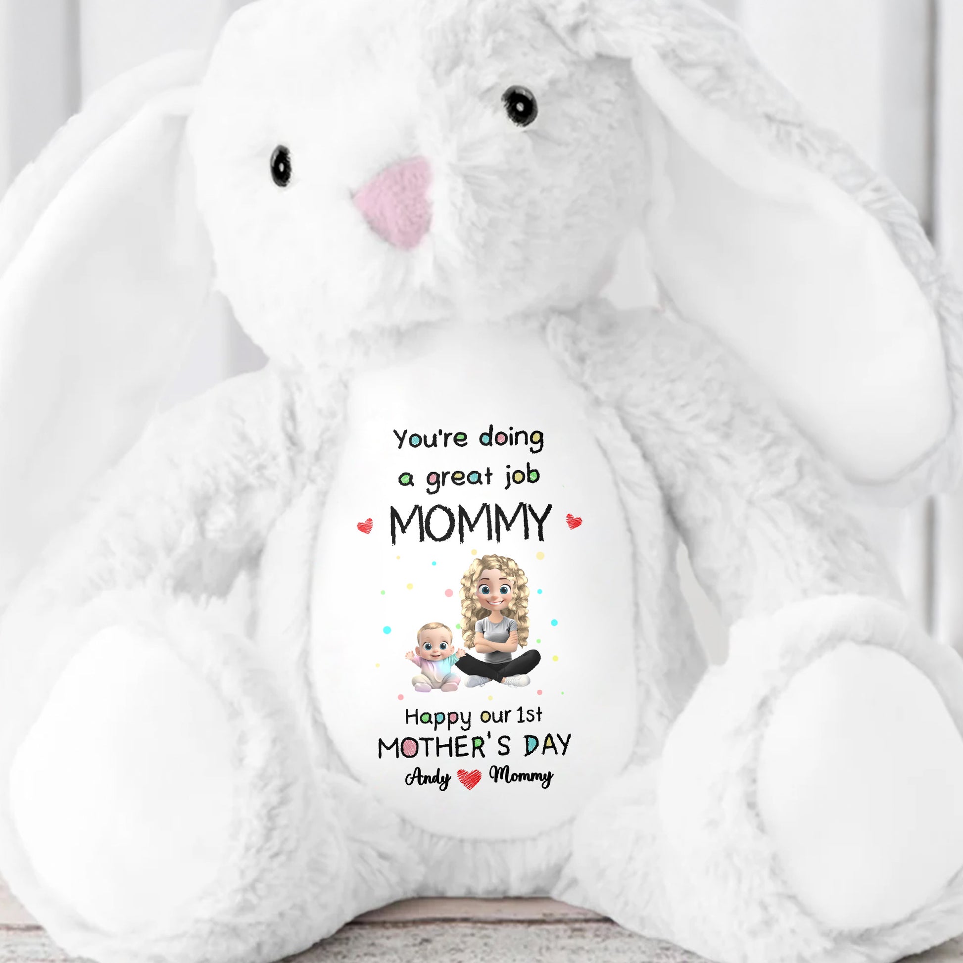 You're Doing A Great Job Mommy, Happy Our 1st Mother's Day