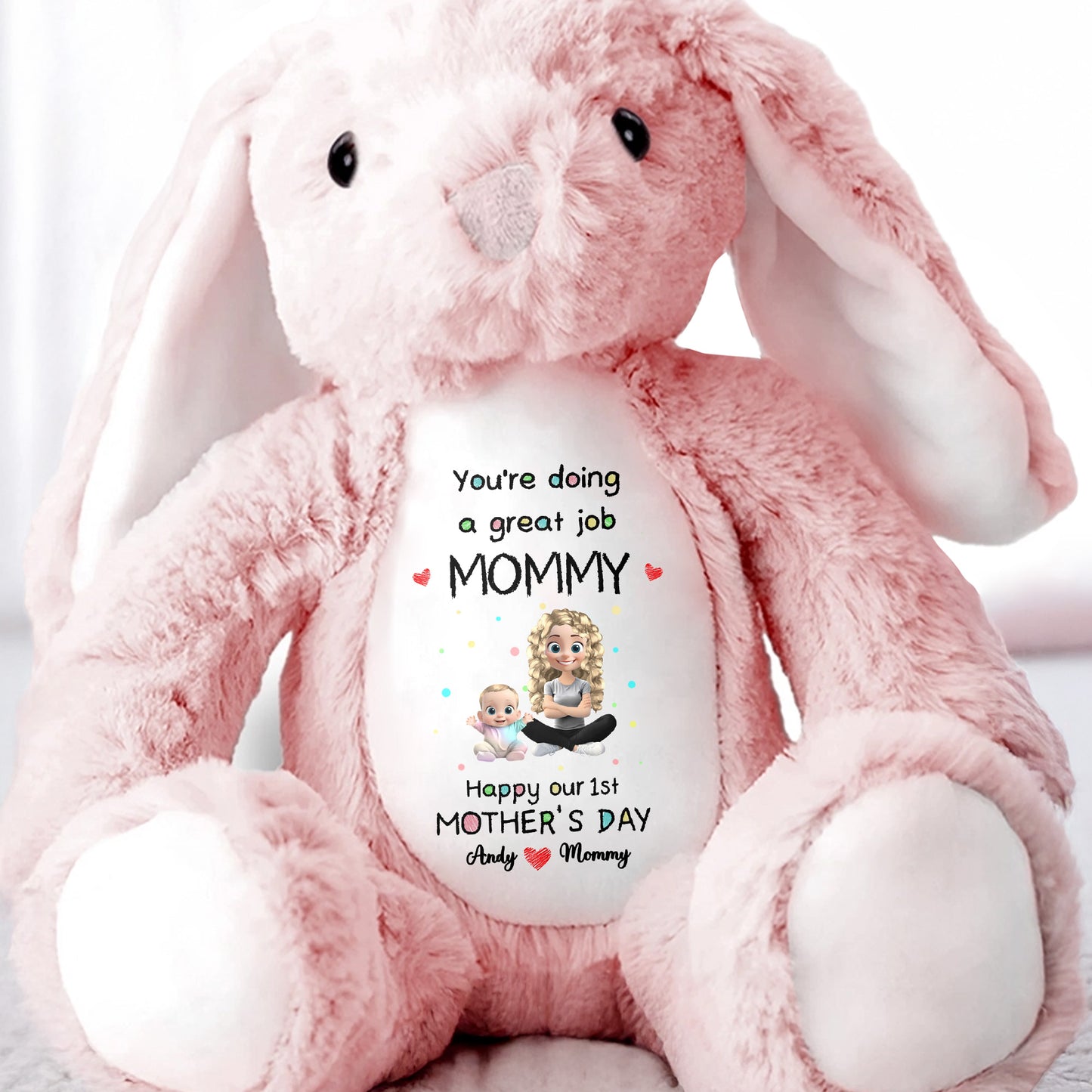 You're Doing A Great Job Mommy, Happy Our 1st Mother's Day