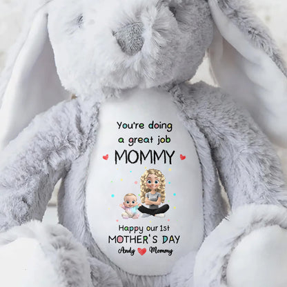 You're Doing A Great Job Mommy, Happy Our 1st Mother's Day