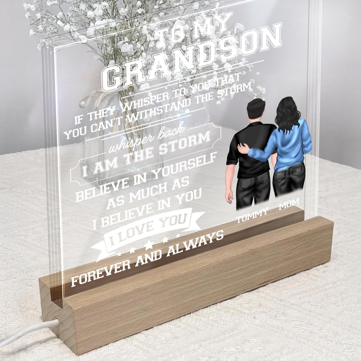 To My Grandson, If They Whisper To You That You Can't Withstand The Storm, Back View Of A Woman And A Young Man