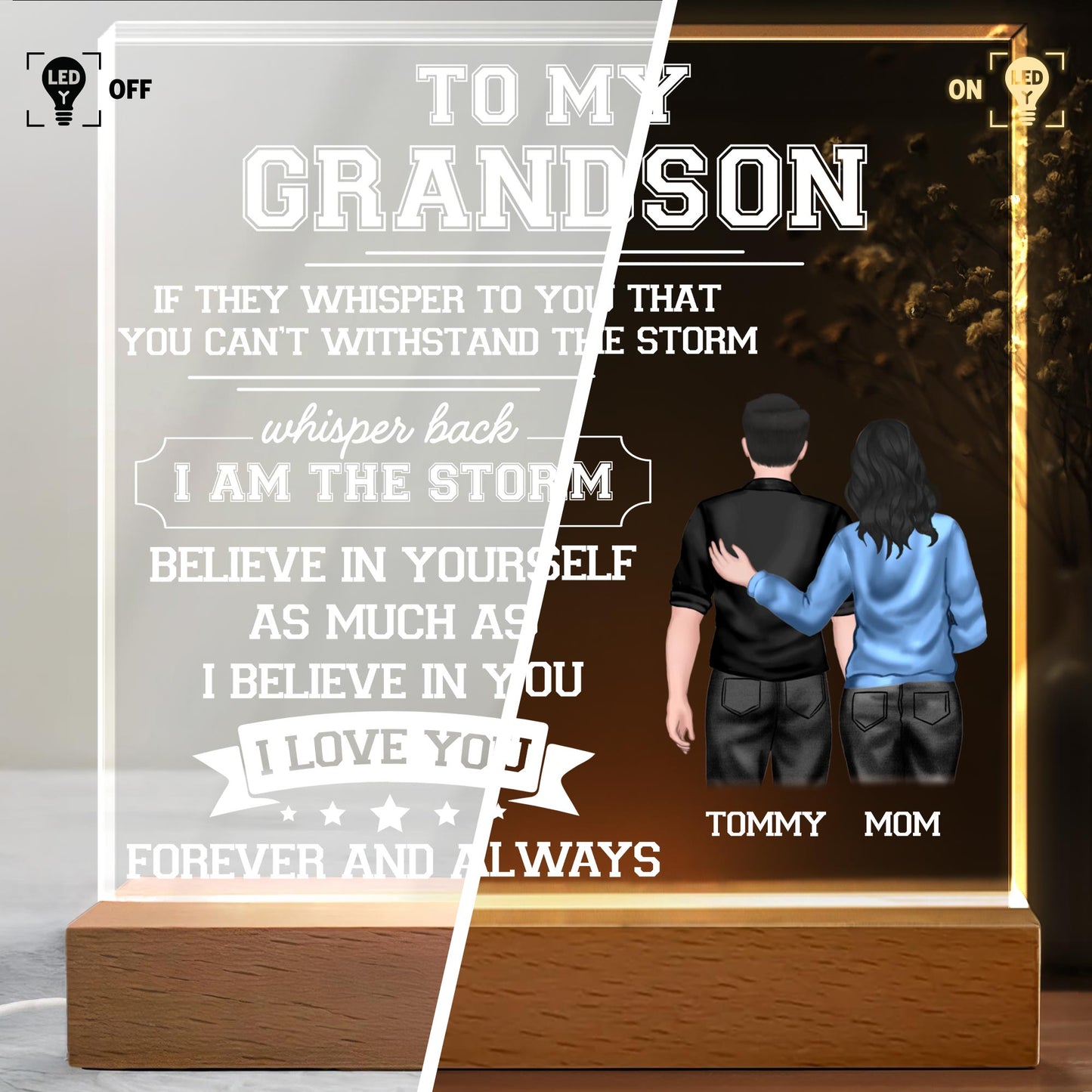 To My Grandson, If They Whisper To You That You Can't Withstand The Storm, Back View Of A Woman And A Young Man