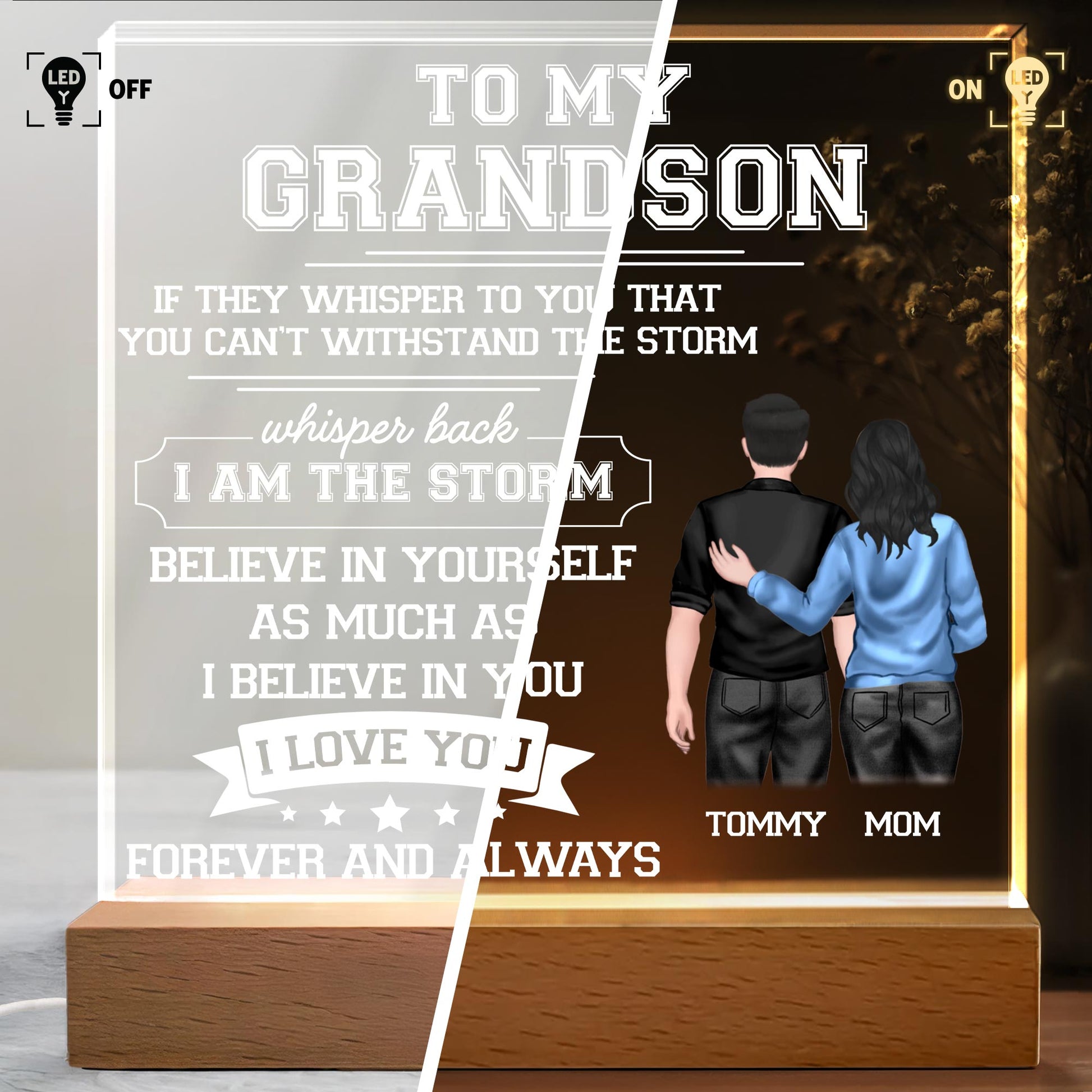 To My Grandson, If They Whisper To You That You Can't Withstand The Storm, Back View Of A Woman And A Young Man