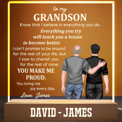 To My Grandson, Know That I Believe In Everything You Do, Two People And Wooden Base