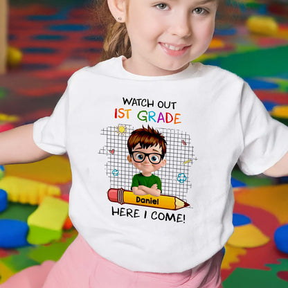 Watch Out 1st Grade Here I Come Cartoon Boy