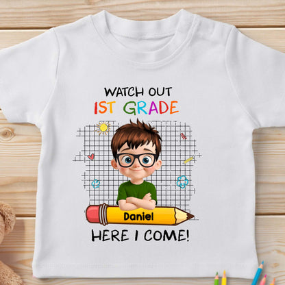 Watch Out 1st Grade Here I Come Cartoon Boy